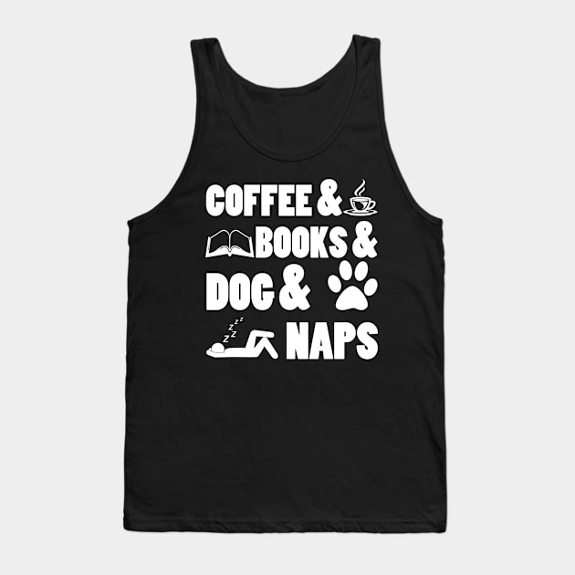 Coffee & Book & Dog & Naps Costume Gift Tank Top by Ohooha